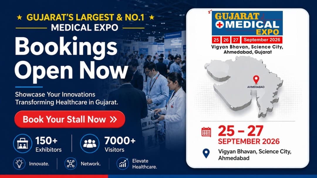 Gujarat's Largest & No.1 Medical Expo